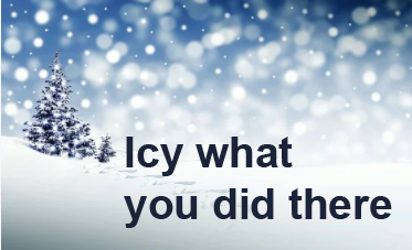 Christmas Ice and Winter Puns